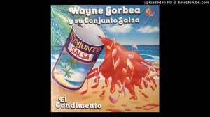 TUMBA PALO CUCUYE - WAYNE GORBEA - 1988 ÁLBUM # 57 - TEMA : 1350