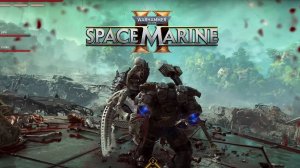 Warhammer 40,000: Space Marine 2( Замес с  командой)!