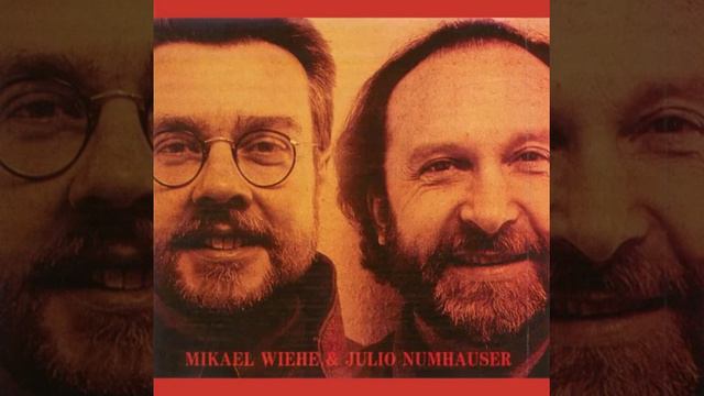 Mikael Wiehe y Julio Numhauser (1991)