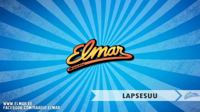Raadio Elmar - Lapsesuu смотреть онлайн