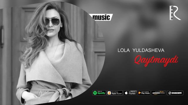 Lola Yuldasheva - Qaytmaydi (Official music) смотреть онлайн