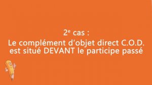 L'accord du participe passé avec avoir