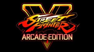 Street Fighter V: Arcade Edition - Ring of Power (Round 2)