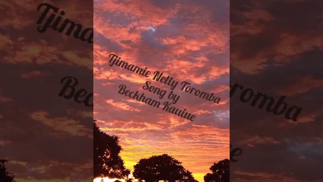 Tjimamie Toromba Song by Beckham Kauiue