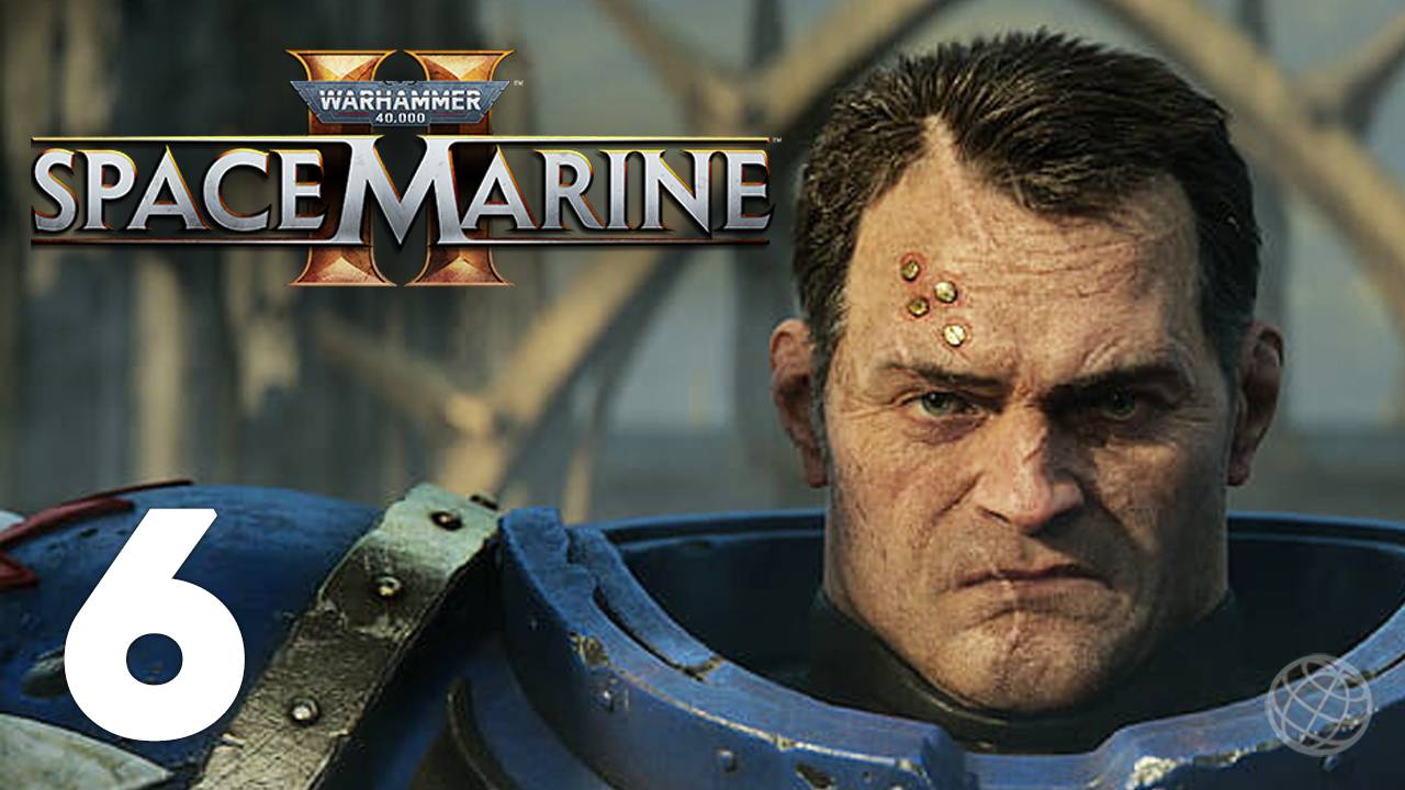 Warhammer 40 000 Space Marine 2 прохождение на русском без комментариев часть 6 ➤ PS5 60FPS