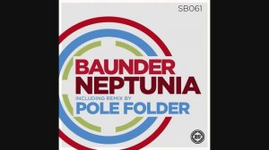 Baunder - Neptunia (Sunday Morning Mix)