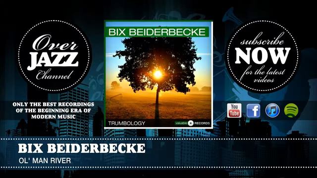 Bix Beiderbecke - Ol' Man River (1928) смотреть онлайн