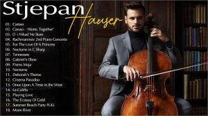 Stjepan Hauser   -----  Жизнь по нотам  -----