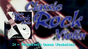 14. Vanessa Mae - Pachelbel's Canon (Pachelbel)