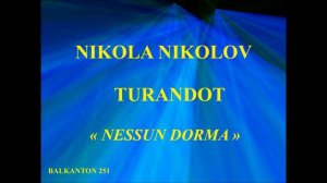 Nikola Nikolov Turandot Nessun dorma Balkanton 251 1962