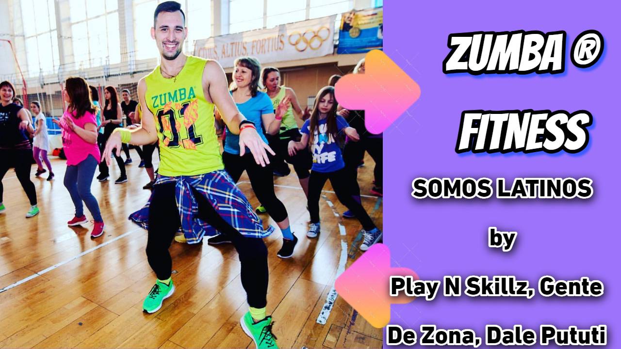 SOMOS LATINOS by Play N Skillz, Gente De Zona, Dale Pututi  | ZUMBA | MERENGUE |Александр Бадальянц