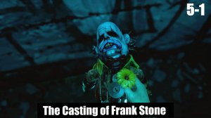 The Casting of Frank Stone  5-1г (Призрак сталелитейного завода)  Прохождение без комментариев