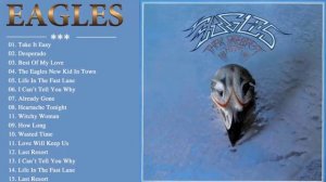 The Eagles Greatest Hits Full Album  The Eagles Best Songs v720P