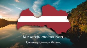 "Dievs, svētī Latviju!" — Государственный Гимн Латвии