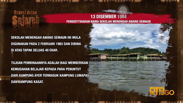 Pengisytiharan Nama Sekolah Menengah Awang Semaun 13 Disember 1984 | Brunei Dalam Sejara смотреть онлайн