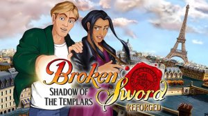 Состоялся выход ремастера Broken Sword - Shadow of the Templars