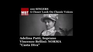 100 Singers - ADELINA PATTI