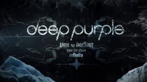 Deep Purple,  Time For Bedlam