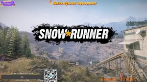 SnowRunner: Юкон. Канада- Пик Биг-Салмон ищем склад часть 3