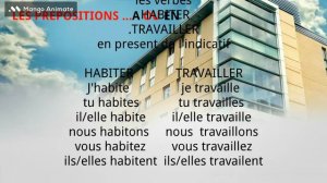 FRENCH PREPOSITIONS OF PLACE     A AND EN