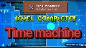 geometry dash - Time machine - прохождение на телефоне