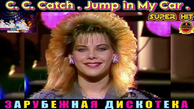 C.C. Catch.Jump in My Car.2024