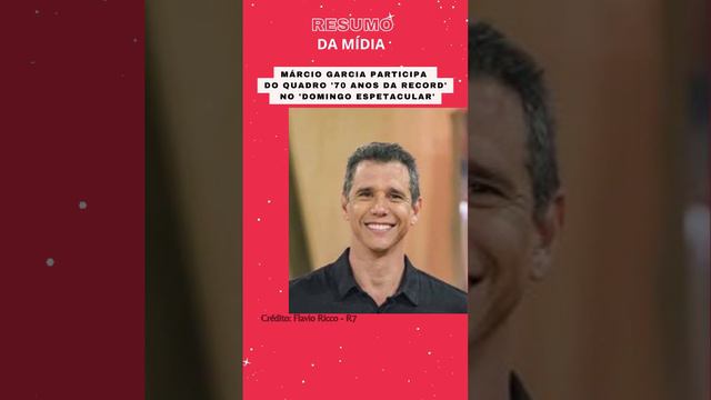 #ResumodaMIDIA: Márcio Garcia na Record ! смотреть онлайн