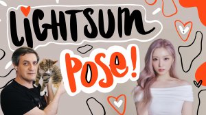 Честная реакция на Lightsum — Pose!