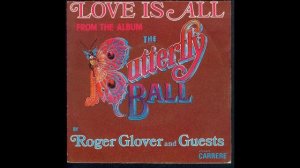 Roger Glover and Guests - The Butterfly Ball & The Grasshopper's Feast (1974)