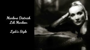 *Lili Marleen* Marlene Dietrich - Lydi´s Style Cover