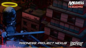 Locknar - Madness: Project Nexus