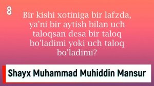 UCH TALOQ HAQIDA 8-DARS | SHAYX MUHAMMAD MUHIDDIN MANSUR