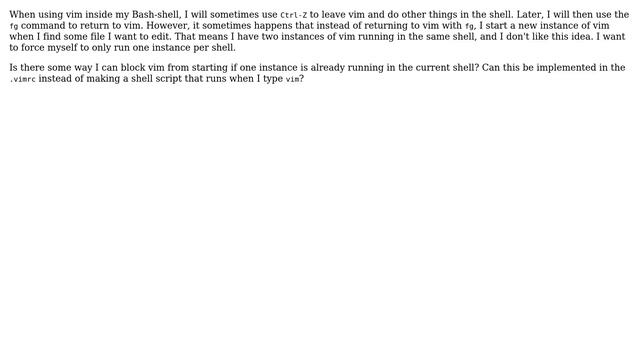 Unix & Linux: Prevent vim from starting in a shell if it is already running in background