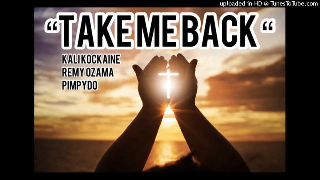 Take Me Back - Kali Kockaine x Remy Ozama x Pimpydo смотреть онлайн