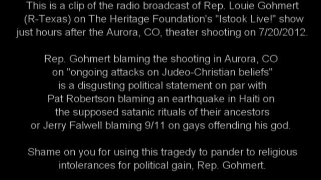 Rep. Louie Gohmert: Aurora shooting was because of "ongoing attacks on Judeo-Christian beliefs" смотреть онлайн