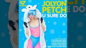 U Sure Do (Jolyon's DnB Excursion)