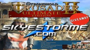 Stronghold Crusader 2 Ultimate Giveaway! (Closes Sat 14th Nov 2015)