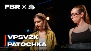 VPSVZK B2B PATOCHKA - ELECTRO / BREAKBEAT | PRE-PARTY FBR x 16 TONS Live DJ-Set | Moscow #blaash #dj