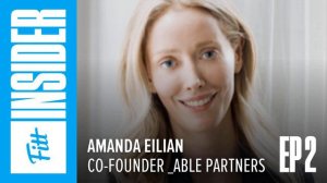 Episode #2: Amanda Eilian, co-founder of Able Partners