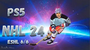 NHL24 Ps5 ESHL6/6 ХК ВОЛКИ 19.09.24