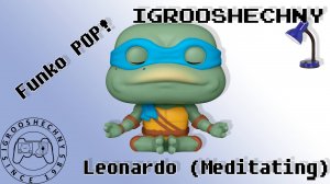 Распаковка фигурки Funko POP Leonardo