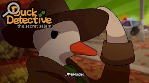 .....Duck Detective: The Secret Salami. №4 — Финал.