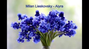 Milan Lieskovsky - Aiyra (Original Mix)