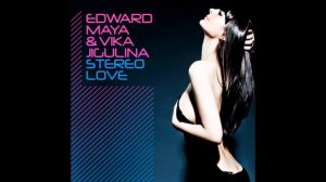 Edward Maya - Stereo Love (Audio)