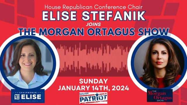 Elise Joins The Morgan Ortagus Show on SiriusXM Patriot 01.14.2024
