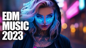 EDM Music Mix 2023 | Мэшапы и ремиксы популярных песен