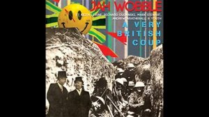 Jah Wobble - A Very British Coup - The Dogma Mix (Andrew Weatherall)