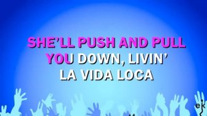 Livin' La Vida Loca - Ricky Martin (Karaoke Version)