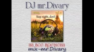 16.09.2024 Stop night Mix vol.11 DJ Mr.Divary