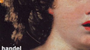 Handel: The soft complaining flute. Lucy Crowe